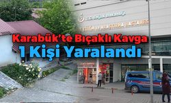 Karabük'te Bıçaklı Kavga