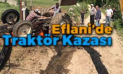 Eflani'de Traktör Devrildi