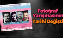 Fotoğraf Yarışmasının Tarihi Değiştirildi