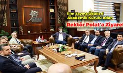 Karabük Üniversitesi Rektörü Refik Polat'a Ziyaret