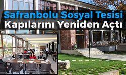 Safranbolu Sosyal Tesisi Açıldı