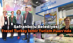 Safranbolu Belediyesi Travel Turkey İzmir Turizm Fuarı'nda
