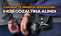Karabük'te Hırsızlık Olayları Kapsamında 5 Kişi Yakalandı
