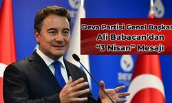 Ali Babacan'dan "3 Nisan" Mesajı