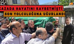 Kazada Hayatını Kaybeden Sürücü Son Yolculuğuna Uğurlandı