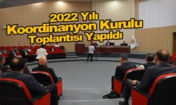 2022 Yılı 2.Dönem Koordinasyon Kurulu Toplantısı Yapıldı
