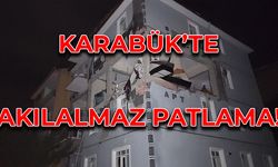 Karabük’te 4 Katlı Binada Doğal Gaz Patladı!