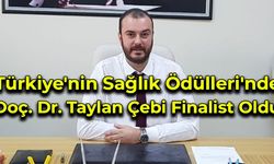 Türkiye'nin Sağlık Ödülleri'nde Dr. Taylan Çebi Finale Kaldı