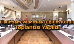 Karabük'te İl İstihdam ve Mesleki Eğitim Kurulu Toplantısı