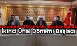 Safranbolu TSO Meclis Başkanlığında İkinci Ünal Dönemi