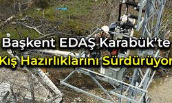 Başkent EDAŞ Karabük’te Kış Hazırlıklarını Sürdürüyor