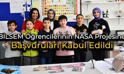 Karabük BİLSEM Öğrencilerinin NASA'nın Projesine Başvuruları Kabul Edildi