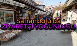 Safranbolu'da Hafta Sonu Ziyaretçi Yoğunluğu Yaşandı