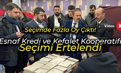 2 Nolu Esnaf Kredi Ve Kefalet Kooperatifi Seçimi 14 Şubat'a Ertelendi