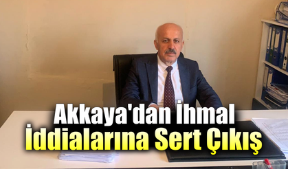 Akkaya: “Ovacık’ın ihmal edildiği iddiası gerçeği yansıtmıyor”