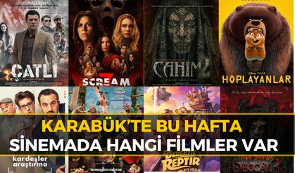 Karabük'te Bu Hafta Vizyona Giren Filmler