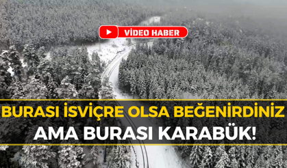 Karabük’te Masalsı Kış Manzaraları: Görenler Hayran Kalıyor