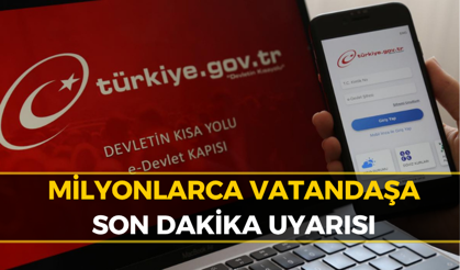 e-Devlet’ten Flaş Karar! Tüm Türkiye’yi Etkileyecek