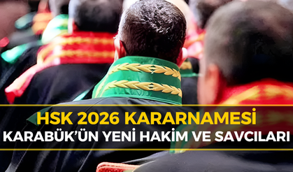 Karabük'te Hakim ve Savcı Değişimi! İşte Gelen ve Giden İsimler