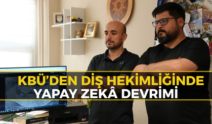 KBÜ'den Sağlıkta Büyük Atılım: Diş Hekimliğinde Yapay Zeka Atağı