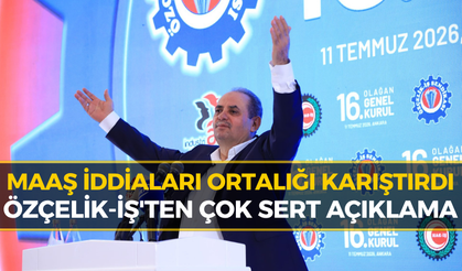 Özçelik-İş'ten Maaş İddialarına Sert Yanıt: "Yalan ve İftira"