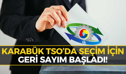 Karabük TSO’da Seçim Tarihleri Belli Oldu! İşte Kritik Takvim