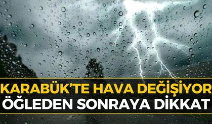 Meteoroloji Saat Verip Uyardı: Karabük Hava Durumu Belli Oldu
