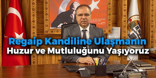 Türköz'den Regaip Kandili Mesajı