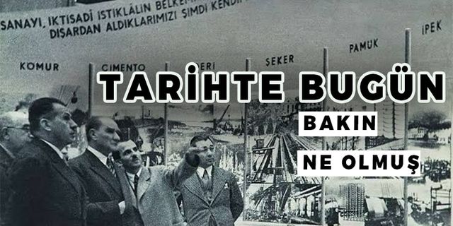 KARDEMİR'İN TARİHİ GÜNÜ 17 MART 1926