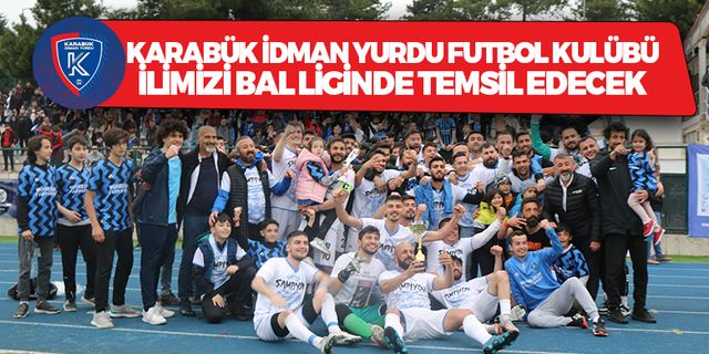 Karabük İdman Yurdu İlimize Hayırlı Olsun