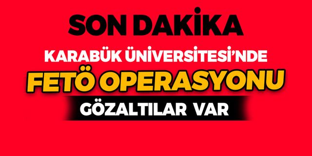 KBÜ'de Fetö Operasyonu