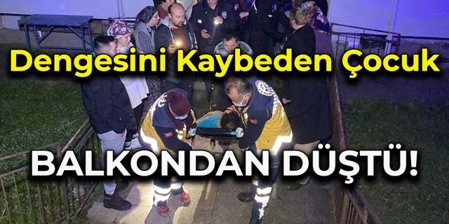 Üçüncü Kattan Düşen Çocuk Yaralandı!