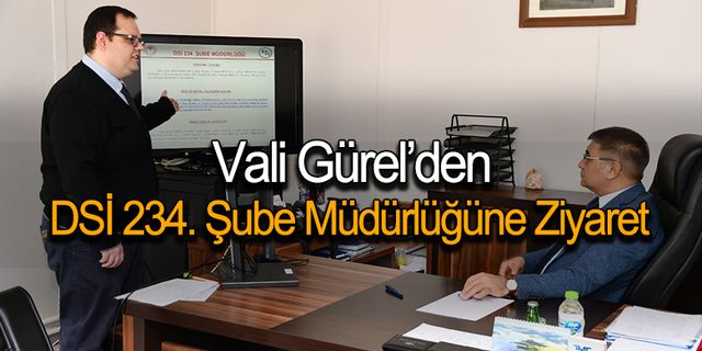 Karabük Valisi Gürel'den DSİ 234. Şube Müdürlüğüne Ziyaret