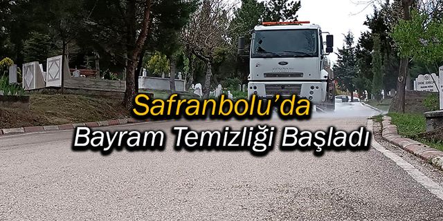 Dünya Mirası Safranbolu’da Bayram Temizliği