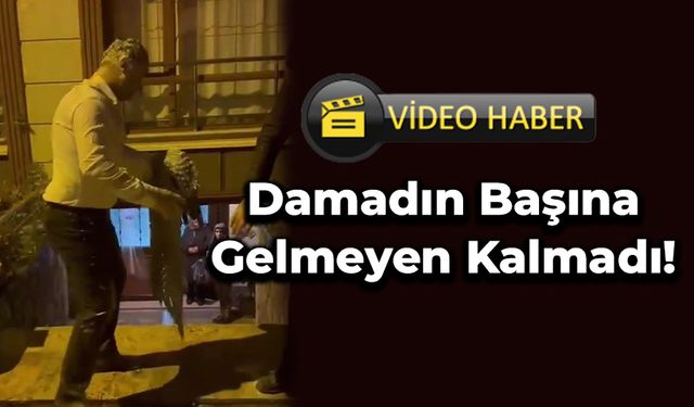 Düğün sonunda damadın başına gelmeyen kalmadı