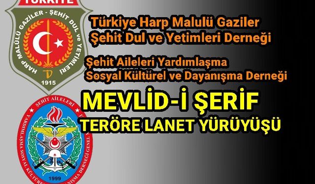 Mevlid-i Şerif ve Teröre Lanet Yürüyüşü