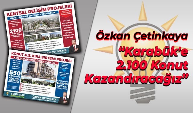 AK Parti'den 2100 Konutluk Kentsel Dönüşüm Hamlesi