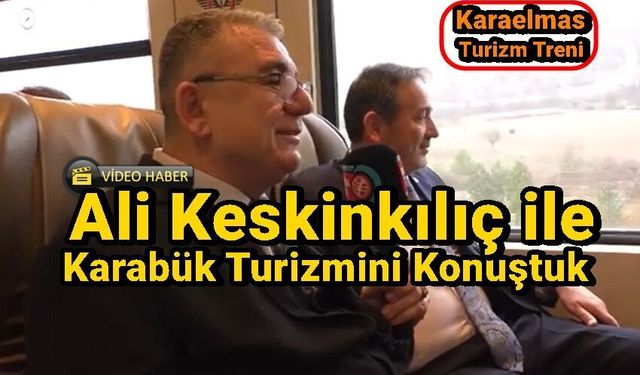 Keskinkılıç Tren Sohbetinde Turizmi Anlattı