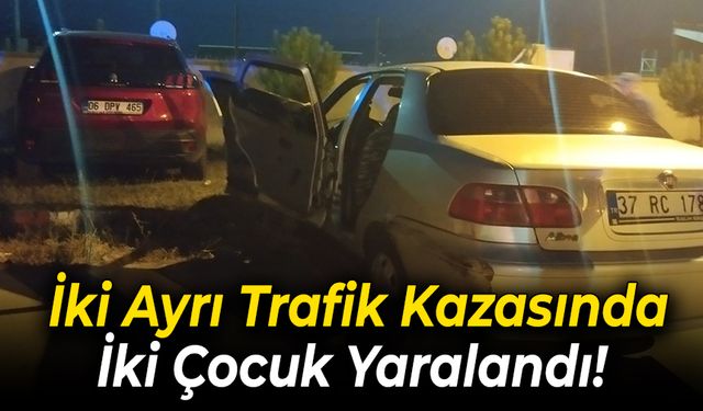 Karabük'te İki Ayrı Trafik Kazasında 2 Çocuk Yaralandı