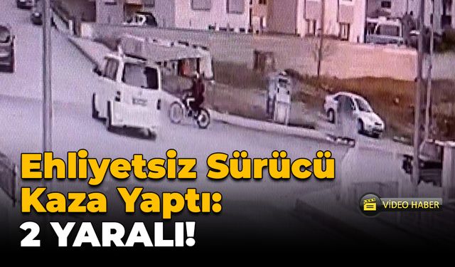 Minibüs ile Motosiklet Çarpıştı: Sürücü Ehliyetsiz Çıktı!