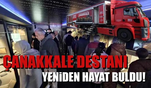 Çanakkale Savaşları Mobil Müzesi Zonguldak'ta