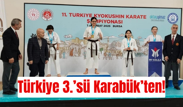 Karabüklü Öğrenci Karete Şampiyonasında Türkiye 3.’sü Oldu