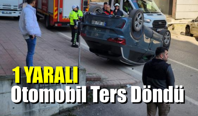 Otomobilin Ters Döndüğü Kazada 1 Yaralı