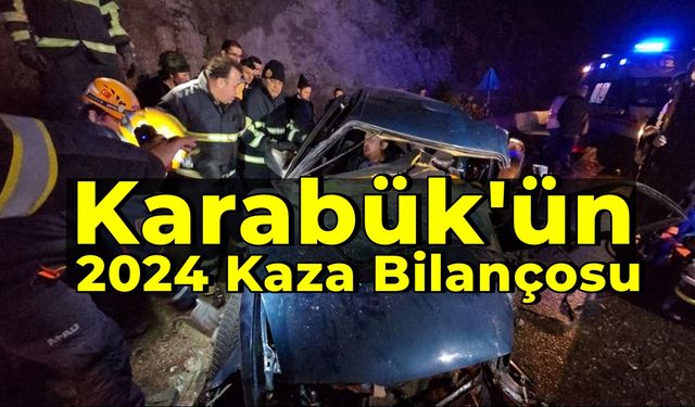 Karabük'te 2024 te 920 Kaza Olmuş