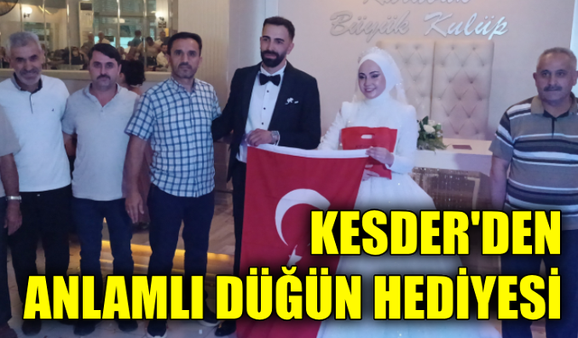 KESDER’den yeni evlilere anlamlı jest
