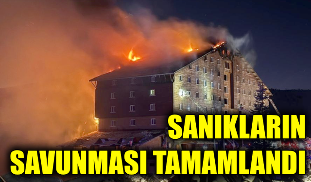 Grand Kartal Otel Davasında 32 sanığın savunması tamamlandı