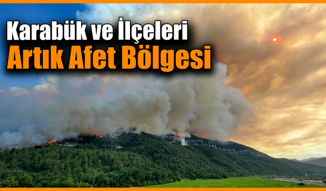 AFAD Karabük’ü afet bölgesi olarak duyurdu