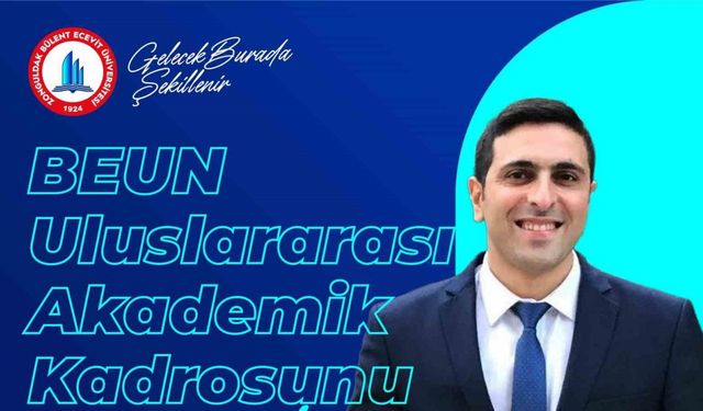 BEUN uluslararası akademik kadrosunu güçlendiriyor