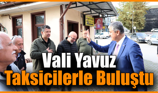 Vali Yavuz vatandaşın nabzını tuttu