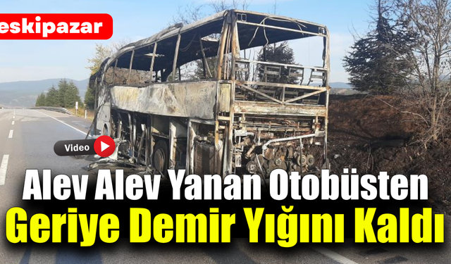 Alev topuna dönen yolcu otobüsü tamamen yandı